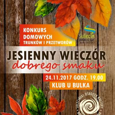 Jesienny wieczór dobrego smaku